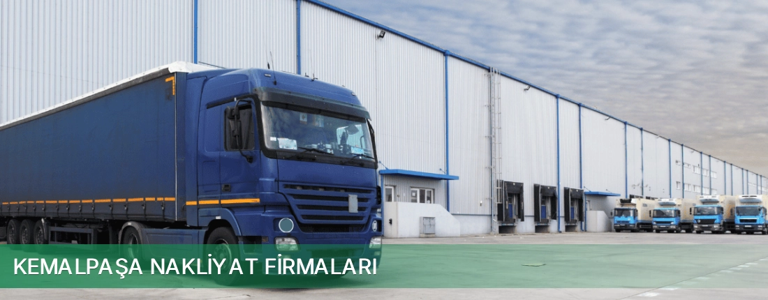 Kemalpaşa Nakliyat Taşımacılık Kemalpaşa Nakliyat Taşımacılık